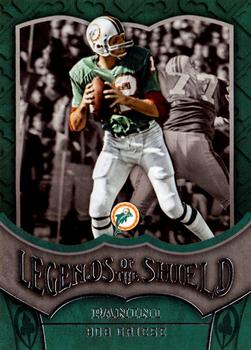 2016 Panini - Legends of the Shield #5 Bob Griese Front