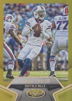 2016 Panini Certified - Mirror Gold #58 Tyrod Taylor Front