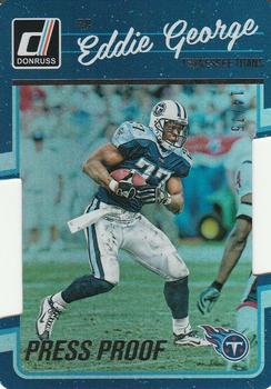 2016 Donruss - Press Proofs Silver Die Cut #291 Eddie George Front