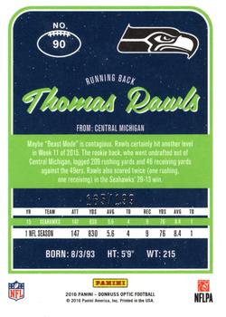 2016 Donruss Optic - Orange #90 Thomas Rawls Back