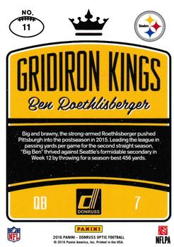 2016 Donruss Optic - Gridiron Kings #11 Ben Roethlisberger Back
