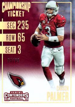 2016 Panini Contenders - Championship Ticket #13 Carson Palmer Front