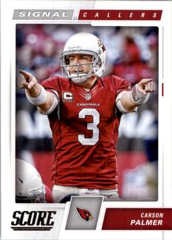 2017 Score - Signal Callers #11 Carson Palmer Front