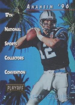 1996 Playoff National Sports Collectors Convention Promos #6 Kerry Collins Front