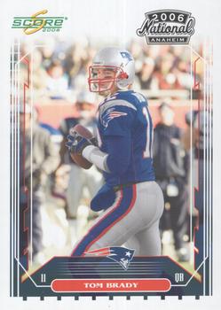 2006 Score - National Anaheim #6 Tom Brady Front