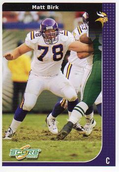 2002 Score Minnesota Vikings Stadium Giveaway #6 Matt Birk Front