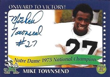 2003-09 TK Legacy Notre Dame Fighting Irish - National Championship Autographs #1973C Mike Townsend Front