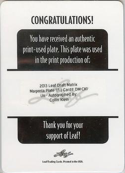 2013 Leaf Metal Draft - Draft Matrix Printing Plates Magenta #DM-CK1 Collin Klein Back