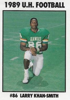 1989 Hawaii Rainbow Warriors #NNO Larry Khan-Smith Front