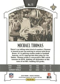 2019 Panini Legacy - Premium Edition Ruby Prizm #73 Michael Thomas Back