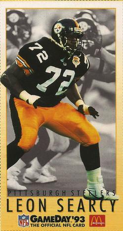 1993 GameDay McDonald's Pittsburgh Steelers #16 Leon Searcy Front