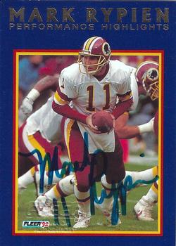 1992 Fleer - Mark Rypien: Performance Highlights Autographed #4 Mark Rypien Front