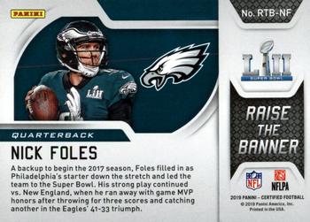 2019 Panini Certified - Raise the Banner #RTB-NF Nick Foles Back