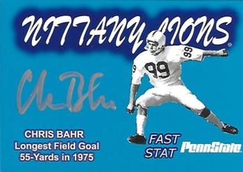 2007 TK Legacy Penn State Nittany Lions - Fast Stat Autographs #ST2 Chris Bahr Front