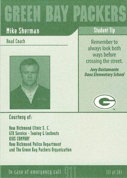 2002 Green Bay Packers Police - New Richmond Clinic S.C., GTK Service-Towing and Lockouts, Kids Company, New Richmond Police Department #11 Mike Sherman Back