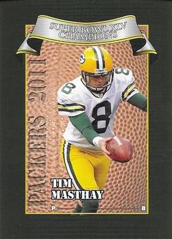 2011 Green Bay Packers Police - Larry Frisch Cards LLC, Stevens Point and the Town of Hull (Portage County) Fire Dept. #18 Tim Masthay Front