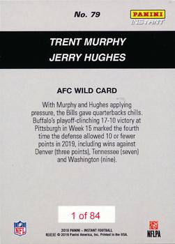 2019 Panini Instant NFL - NFL Playoffs #79 Trent Murphy / Jerry Hughes Back