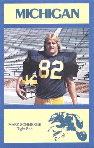 1977 Michigan Wolverines Postcards #NNO Mark Schmerge Front