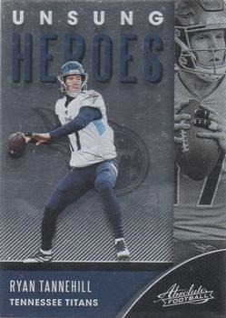 2020 Panini Absolute - Unsung Heroes #UH-RT Ryan Tannehill Front