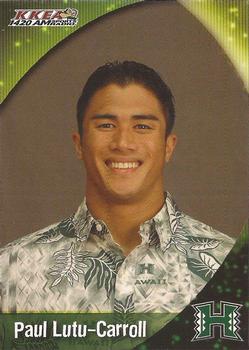 2004 KKEA Hawaii Rainbow Warriors #NNO Paul Lutu-Carroll Front