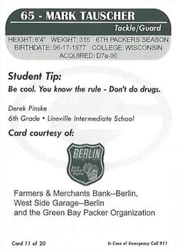 2005 Green Bay Packers Police - Farmers & Merchants Bank - Berlin #11 Mark Tauscher Back