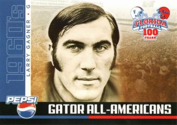 2006 Florida Gators All-Americans #NNO Larry Gagner Front
