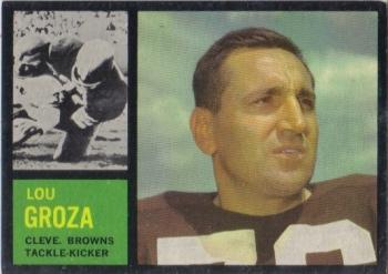 1962 Topps #32 Lou Groza Front