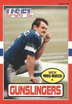 1985 Topps USFL #118 Nick Mike-Mayer Front