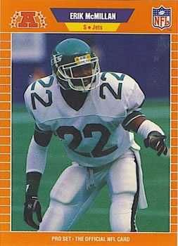 1989 Pro Set #303 Erik McMillan Front