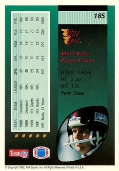 1992 Wild Card - 100 Stripe #185 Matt Bahr Back