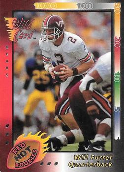 1992 Wild Card - Red Hot Rookies Silver #3 Will Furrer Front