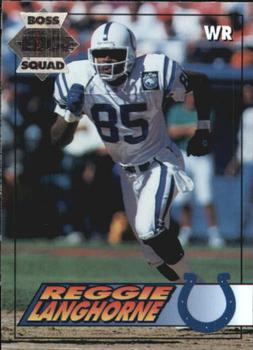 1994 Collector's Edge - Boss Squad Silver #85 Reggie Langhorne Front