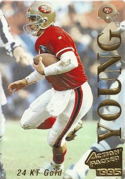 1995 Action Packed - 24K Gold #7G Steve Young Front