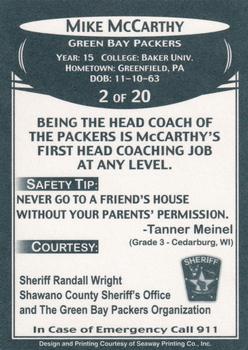 2007 Green Bay Packers Police - Shawano County Sheriff's Office #2 Mike McCarthy Back