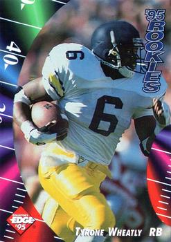 1995 Collector's Edge - Rookies #13 Tyrone Wheatley Front