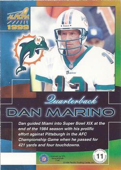 1999 Pacific Aurora - Championship Fever #11 Dan Marino Back