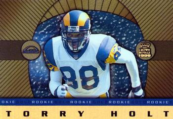 1999 Pacific Crown Royale - Rookie Gold #22 Torry Holt Front