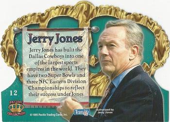 1995 Pacific Crown Royale #12 Jerry Jones Back