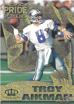 1995 Pacific Crown Royale - Pride of the NFL #PN-8 Troy Aikman Front