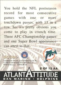 1999 SkyBox Dominion - Atlantattitude #8 AA Dan Marino Back