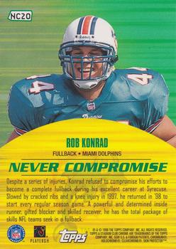 1999 Stadium Club Chrome - Never Compromise #NC20 Rob Konrad Back