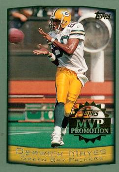 1999 Topps - MVP Promotion #NNO Derrick Mayes Front