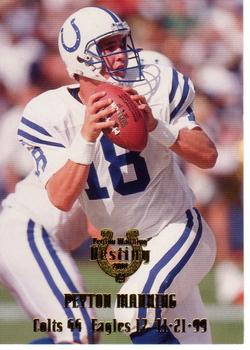 2000 Collector's Edge Peyton Manning Destiny #PM26 Peyton Manning Front