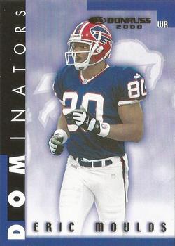 2000 Donruss - Dominators #D-23 Eric Moulds Front