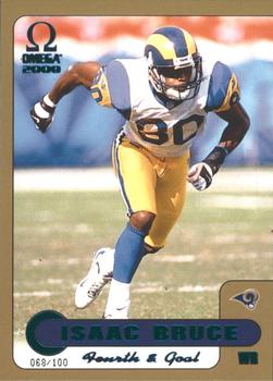 2000 Pacific Omega - Fourth & Goal Colored Foil #9 Isaac Bruce Front