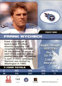 2000 Pacific Omega - Premiere Date #144 Frank Wycheck Back