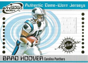 2001 Pacific Prism Atomic - Game-Worn Jerseys #11 Brad Hoover Front