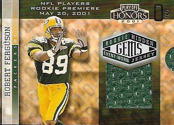 2001 Playoff Honors - X's and O's #207 Robert Ferguson Front
