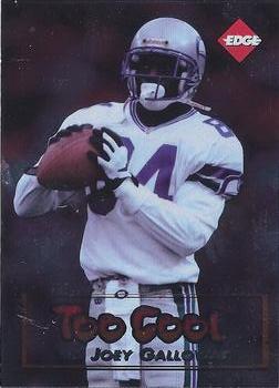 1996 Collector's Edge - Too Cool #8 Joey Galloway Front