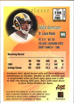 1996 Finest - Refractors #198 Eddie Kennison Back